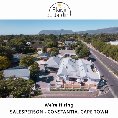 Plaisir du Jardin • Salesperson • Constantia, Cape Town